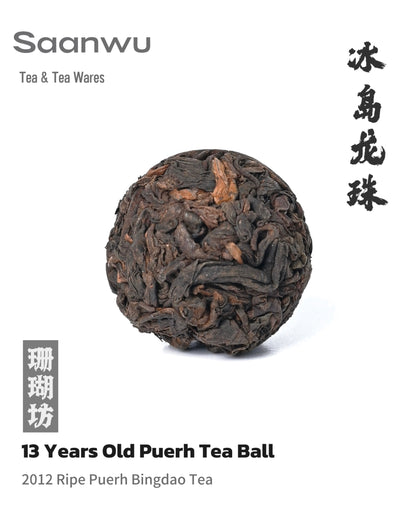 2012 Bingdao Ancient Tree Dragon Pearl Ripe Pu-erh Tee