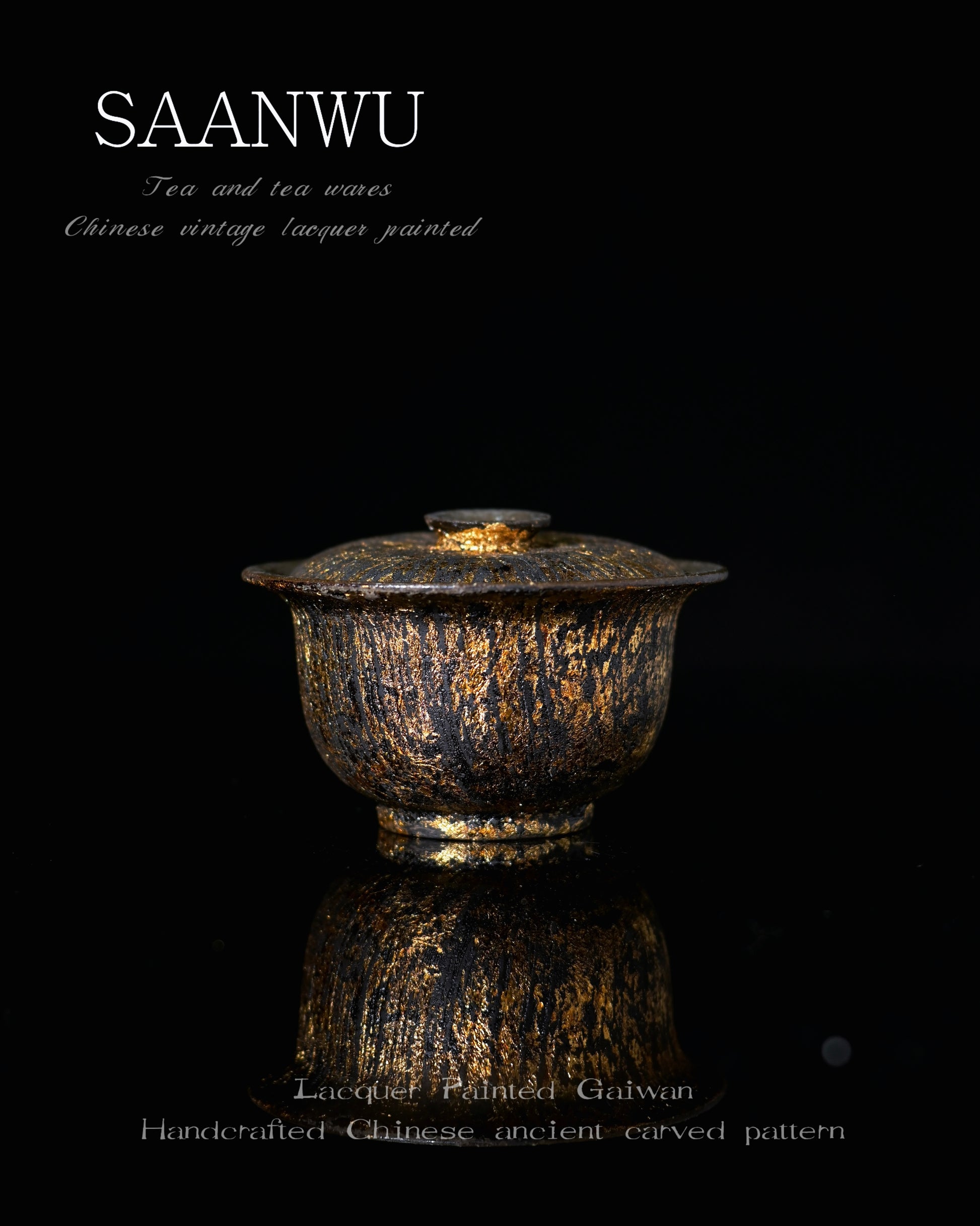  SAANWU artisanal coarse clay gaiwan base, thick heat-resistant raw lacquer coating with flowing gold brush strokes