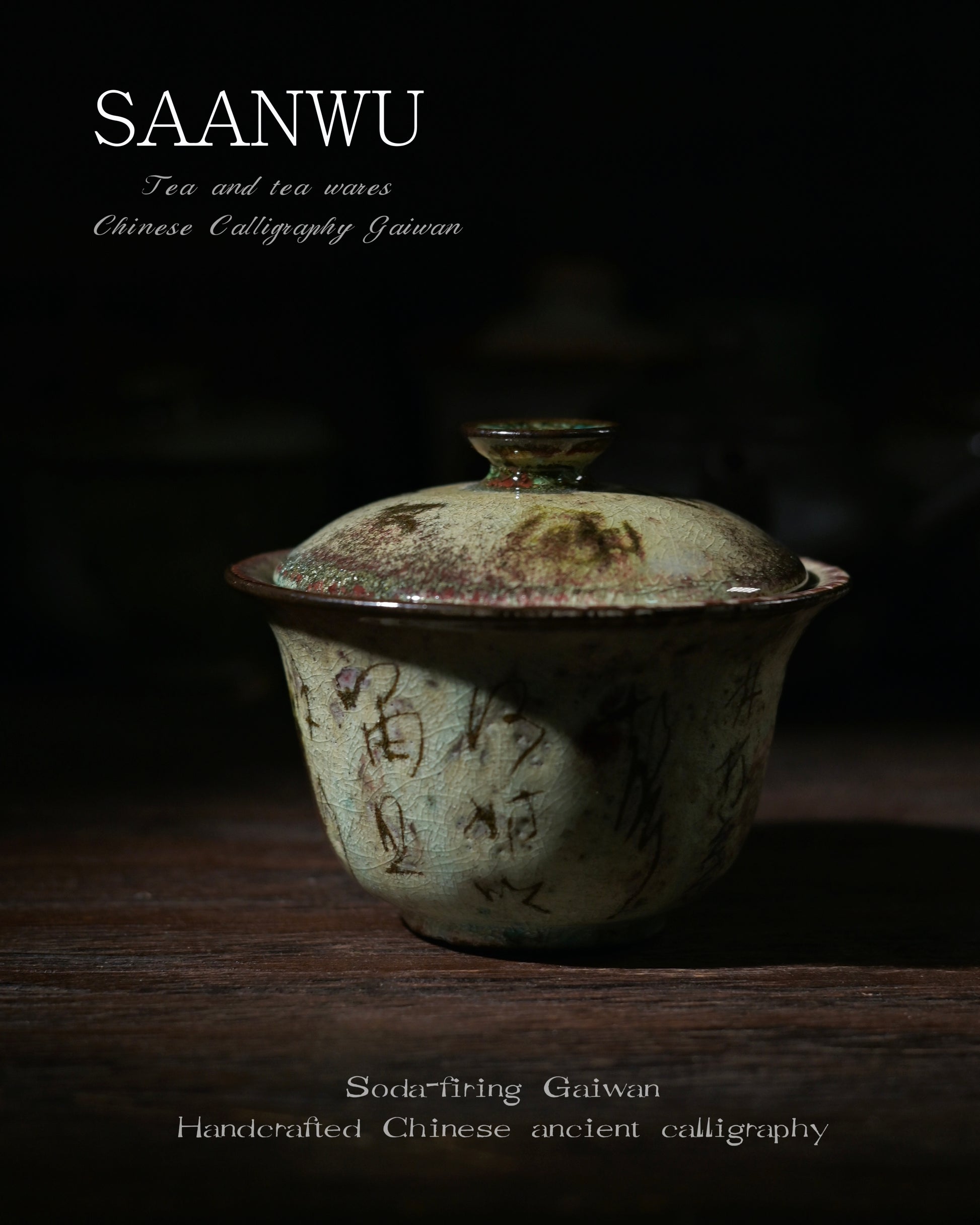  Close-up of SAANWU soda firing gaiwan lid knob, hand drawn ancient Chinese calligraphy, natural ice crack crazing glaze texture